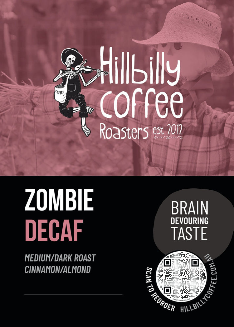 Zombiecaf Decaf coffee beans by Hillbilly Coffee Roasters